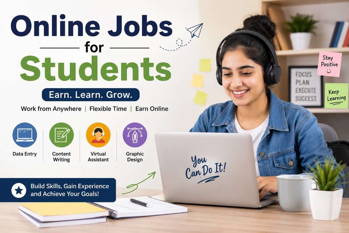 Online Jobs for Students: Smart Ways to Earn Money While Continuing Your Education in 2026 1 Online Jobs for Students